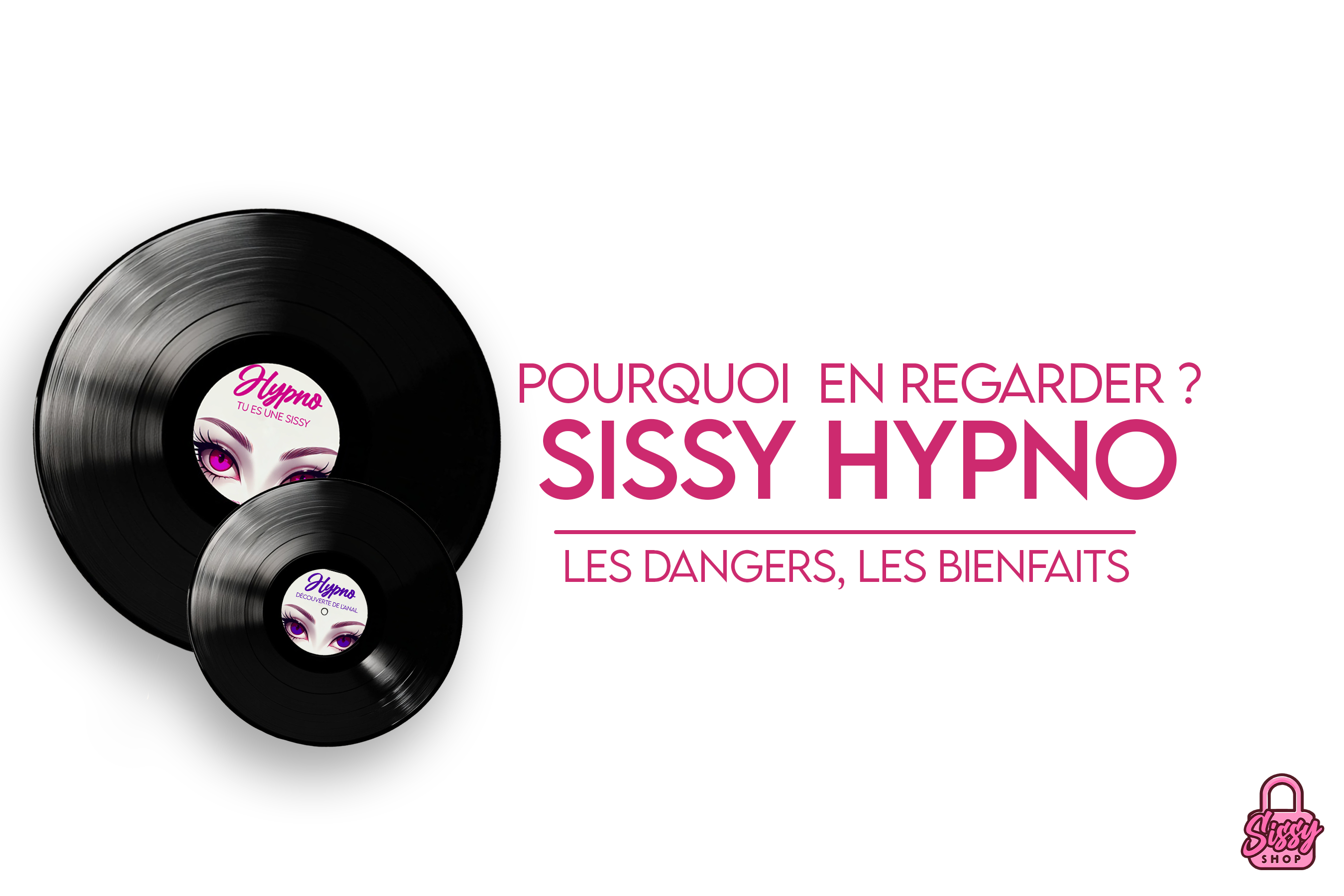 Sissy hypno : les dangers, les bienfaits et pourquoi les sissies en regardent