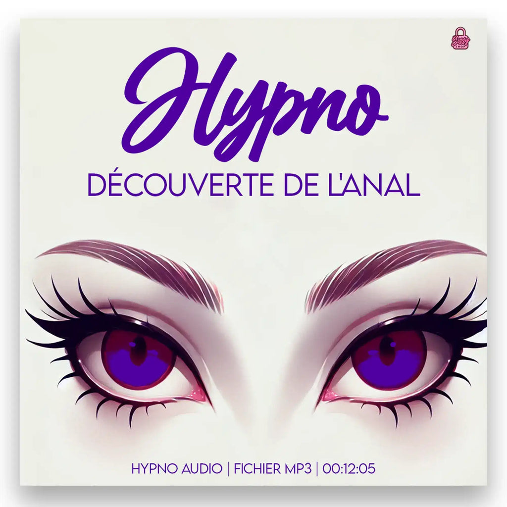 Hypno découverte de l'anal pour sissification et soumission sexuelle, fichier audio MP3 sur Sissyshop